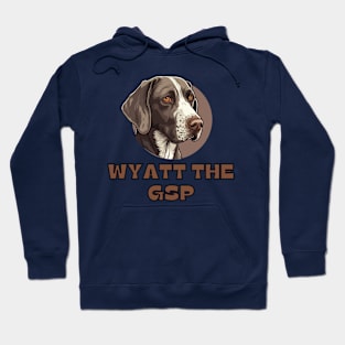 Wyatt the GSP loves Hoodie